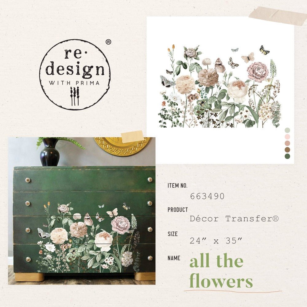 ALL THE FLOWERS - 24" x 35" - Redesign Decor Transfer Decal - Furniture Transfer - Baillea's Interiors -